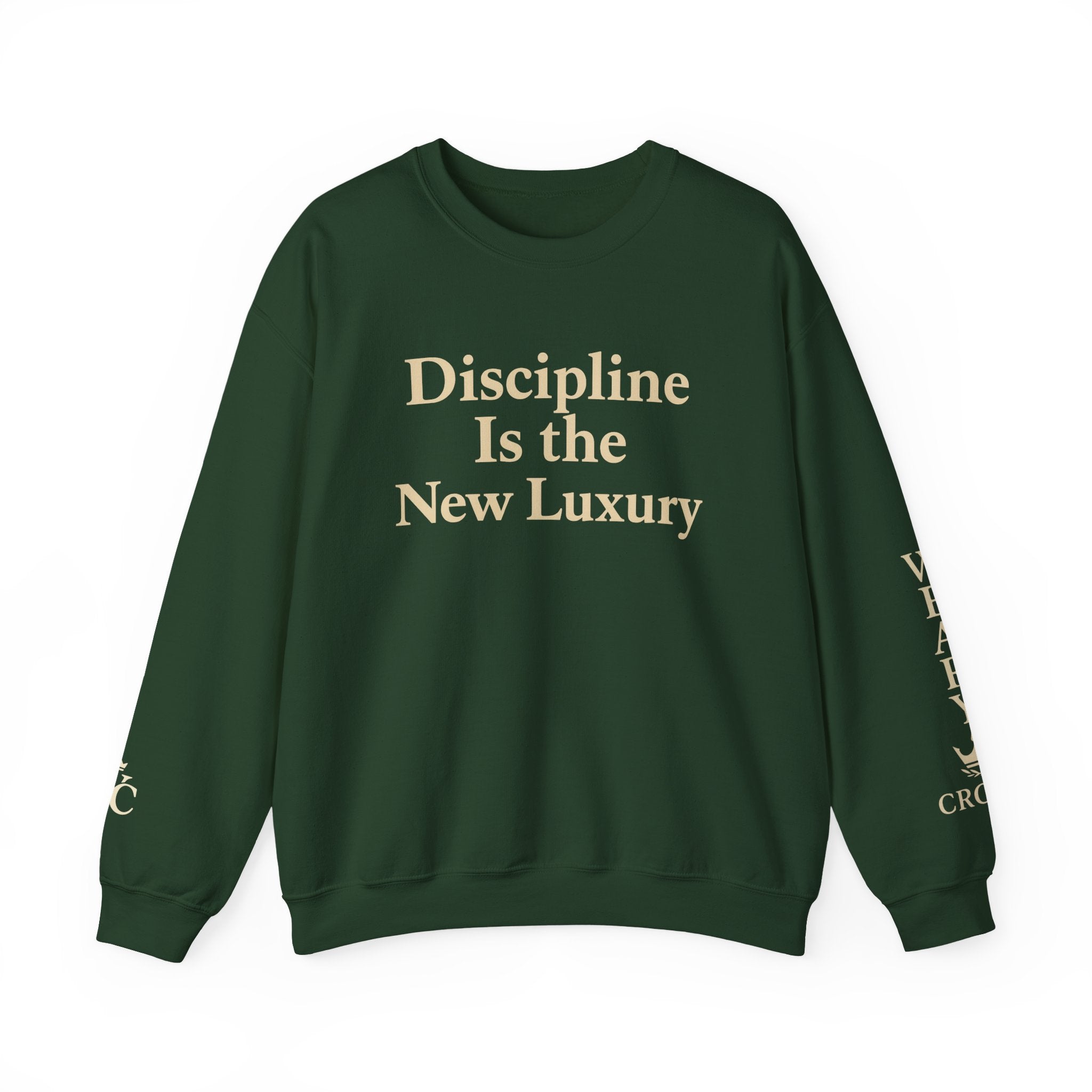 Discipline Is the New Luxury — Crewneck Sweatshirt