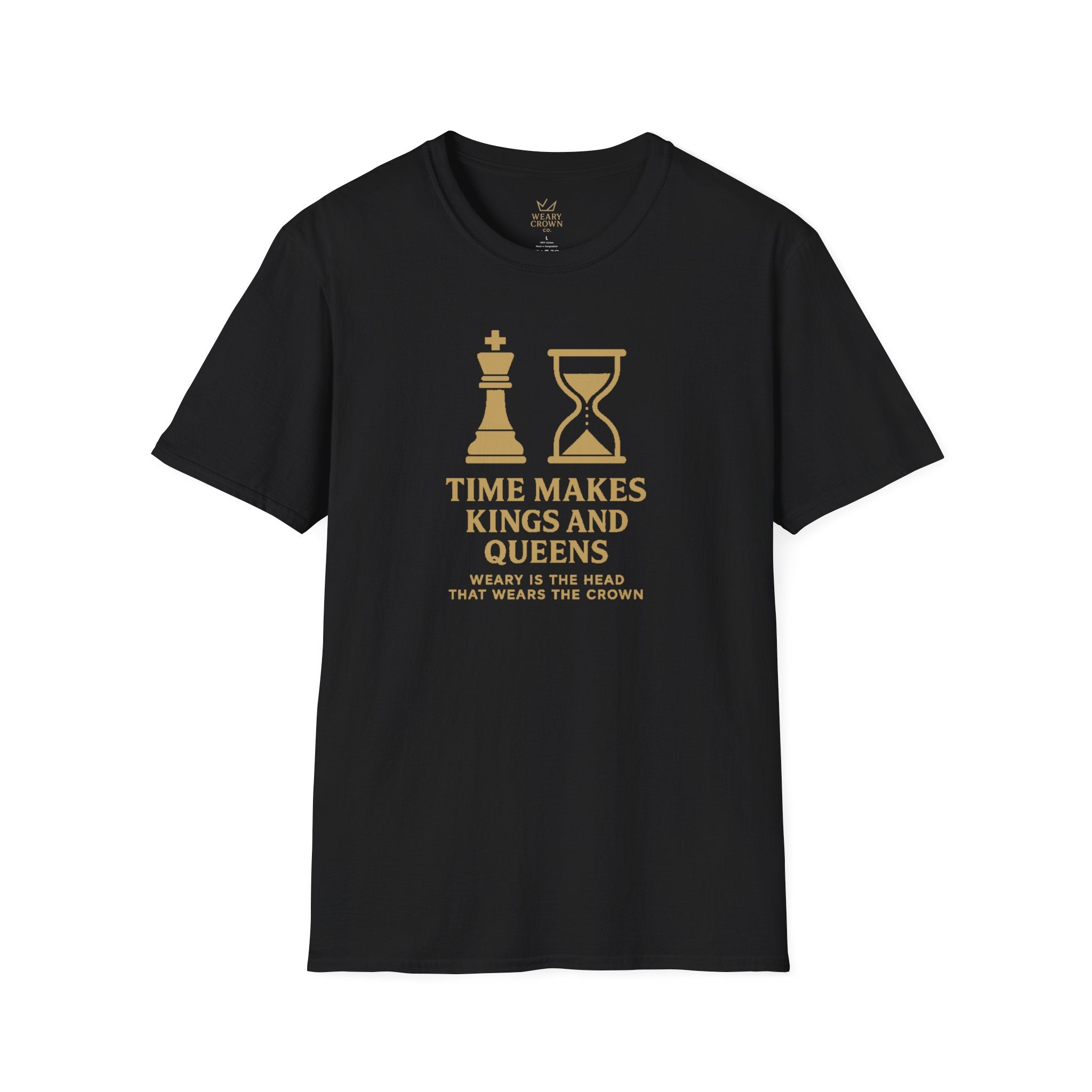 Time Makes Kings and Queens Tee