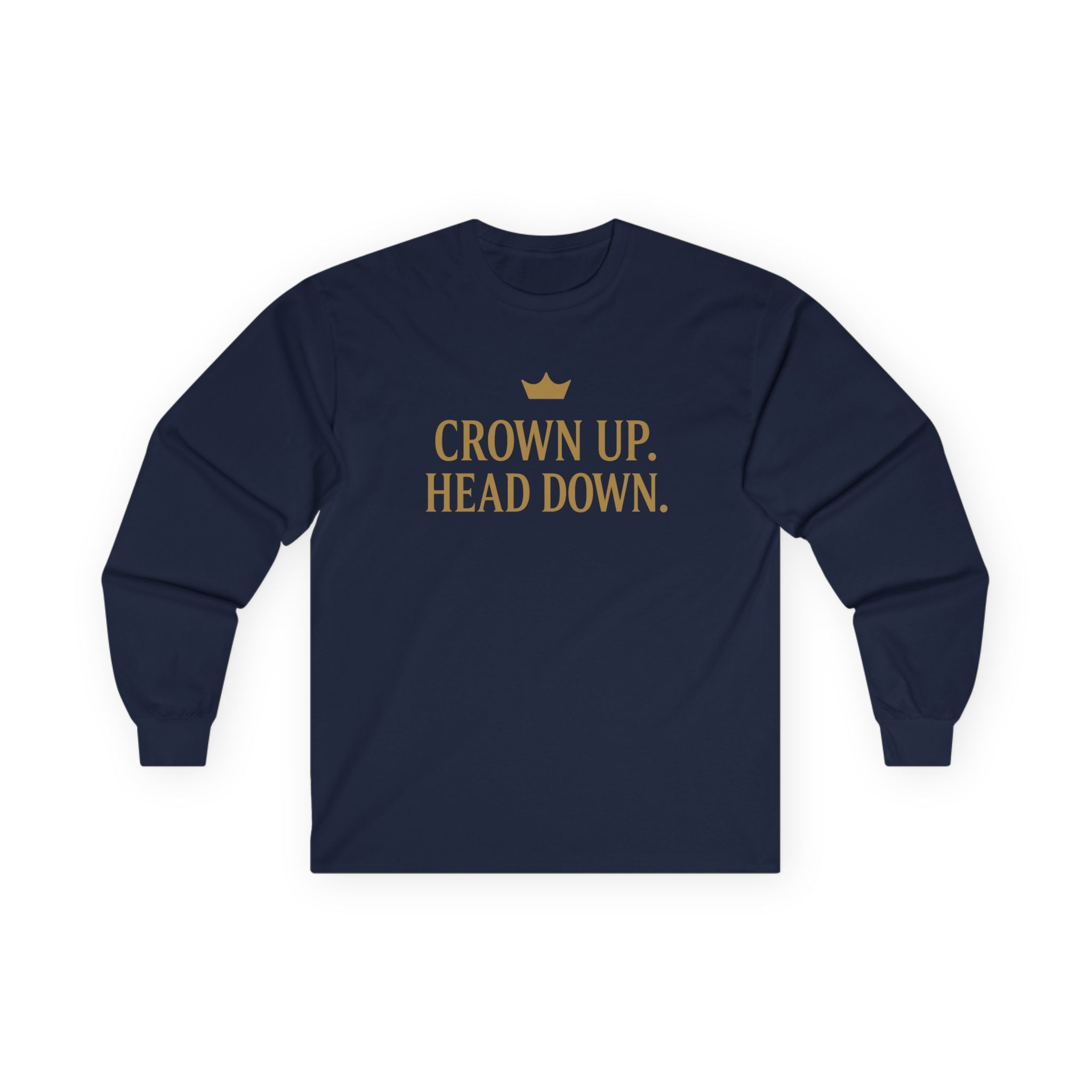 Crown Up. Head Down. – Minimalist Crown Long Sleeve T‑Shirt