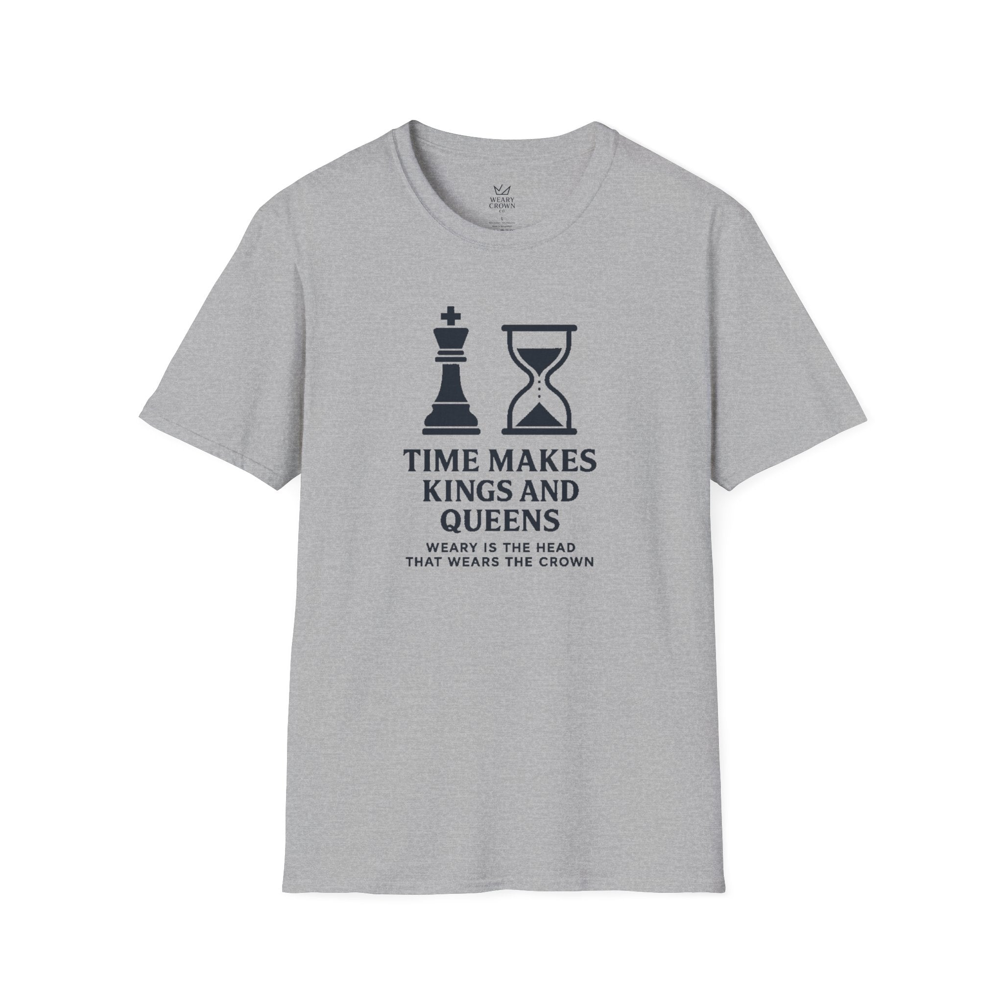 Time Makes Kings and Queens Tee