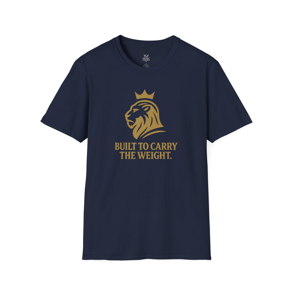 Built to Carry the Weight Shirt – Minimal Crowned Lion Tee