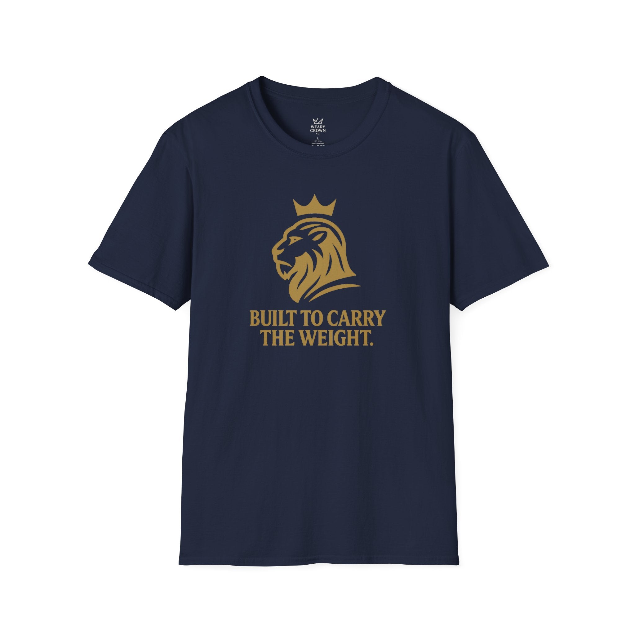 Built to Carry the Weight Shirt – Minimal Crowned Lion Tee