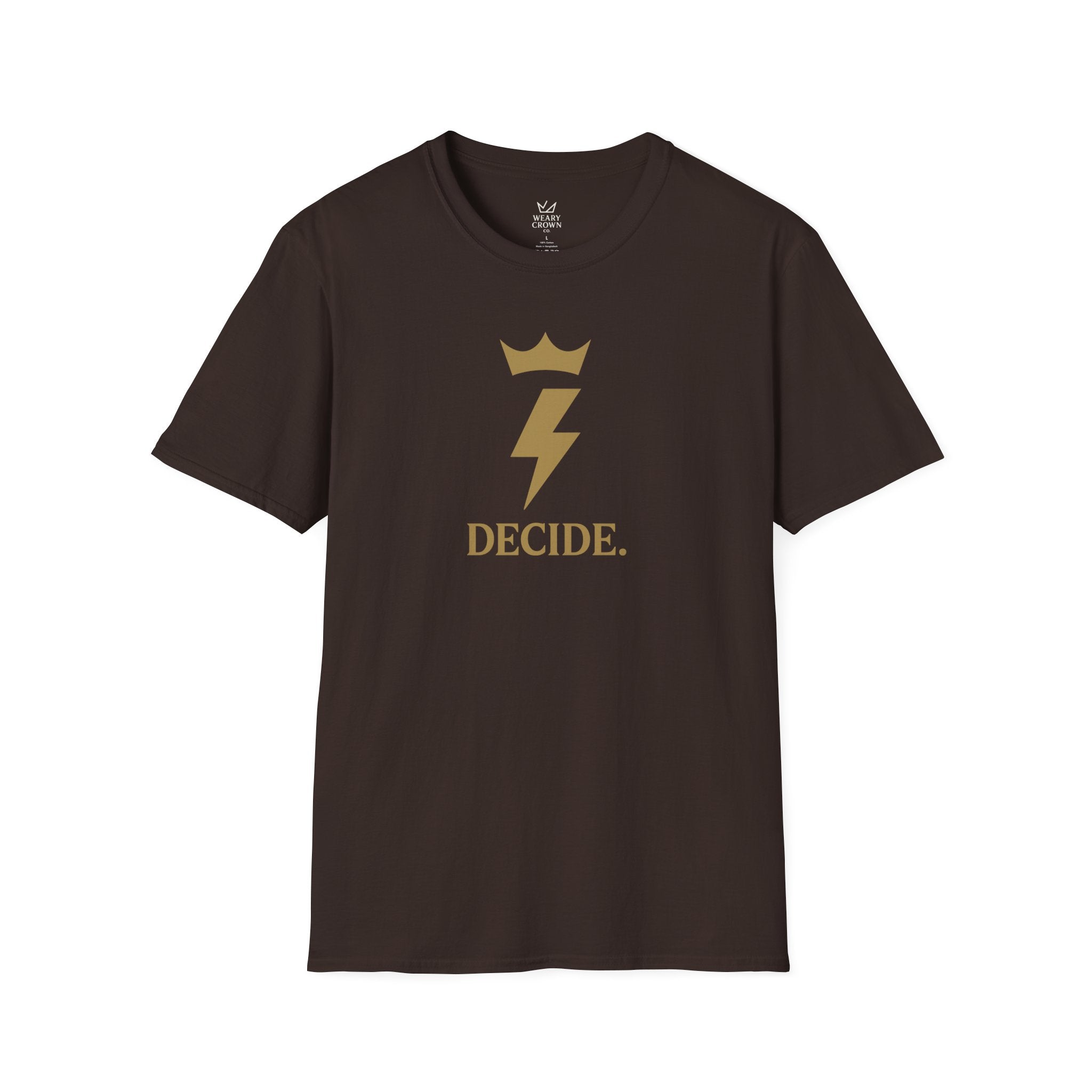 Decide Tee – Crowned Lightning Bolt Focus Motto T‑Shirt