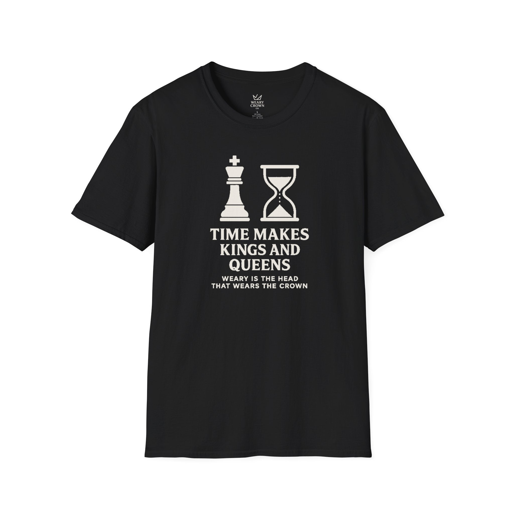Time Makes Kings and Queens Tee