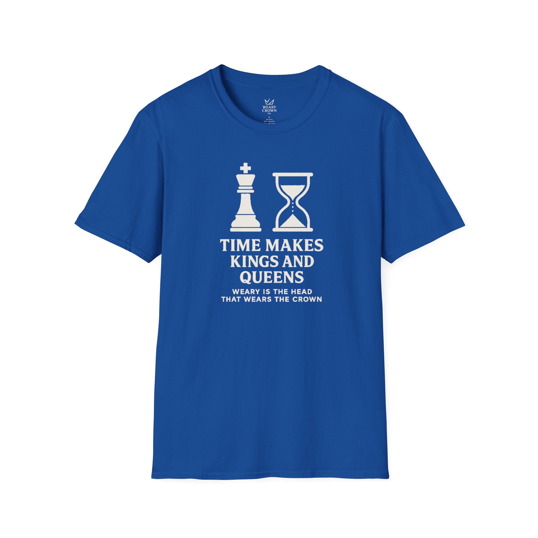 Time Makes Kings and Queens Tee