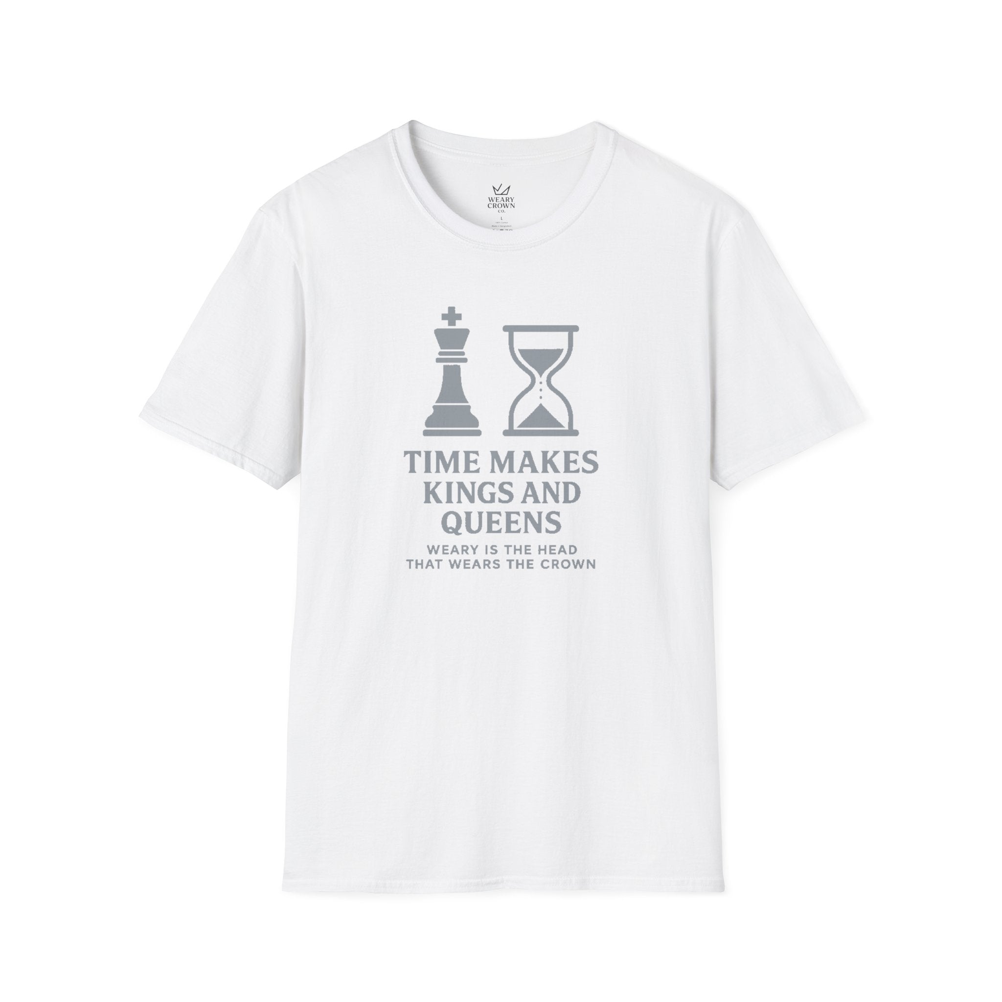 Time Makes Kings and Queens Tee