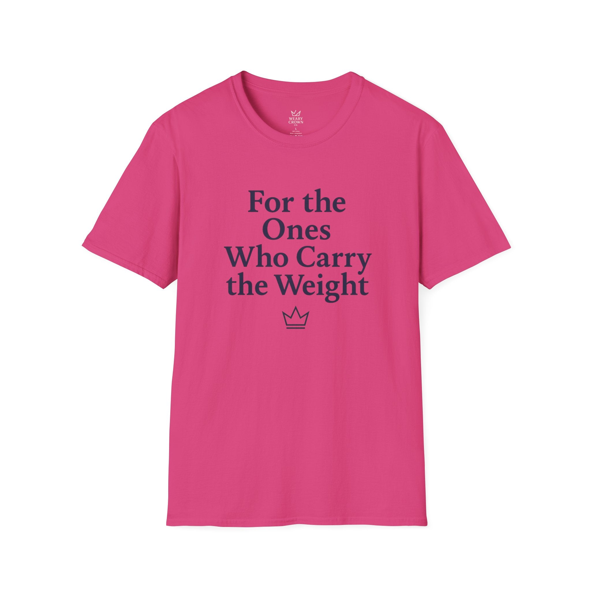 Weary Crown Co. “For the Ones Who Carry the Weight” Tee