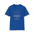 Blueprint to Legacy — Build Daily Tee