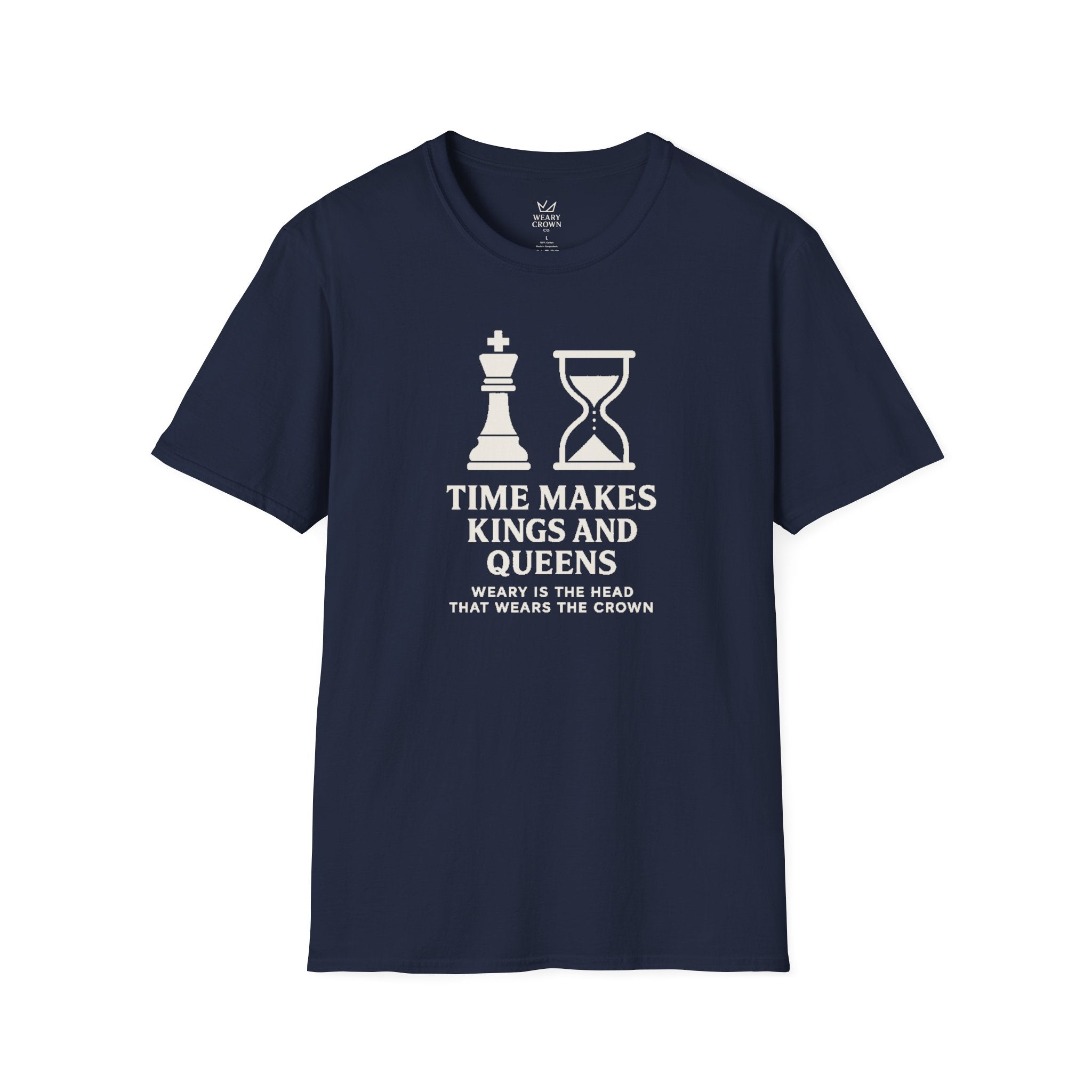 Time Makes Kings and Queens Tee